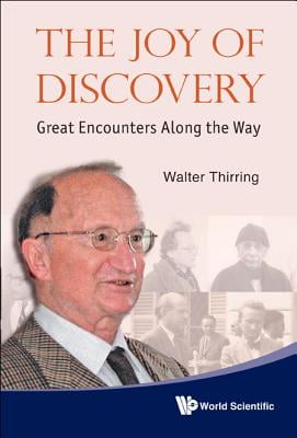 The joy of discovery : great encounters along the way
